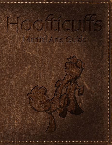 Hoofticuffs: A Martial Arts Guide